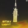 Stay In The Light (Explicit)