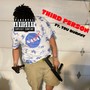 Third Person (feat. TBU Quanny) [Explicit]