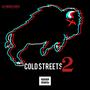 Cold Streets 2 (Explicit)