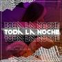 Toda La Noche (feat. Rubas Mo)