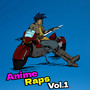 Anime Raps, Vol.1