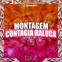 Montagem Contagia Raluca (Explicit)