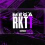 MEGA RKT