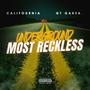 Underground Most Reckless EP (Explicit)