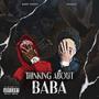 Thinking About Baba (feat. Baby Ghost) [Explicit]