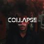 COLLAPSE