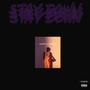 STAY DOWN (OK) [Explicit]