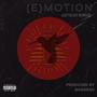 (E)motion [Explicit]