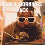 Early Mornings Pack (Explicit)