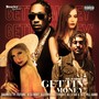 Gettin Money' (Explicit)