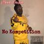 No Kompetition (Explicit)