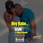 Hey Babe (feat. Vavo Pound)