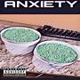 Anxiety (Explicit)