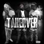 Takeover (Explicit)