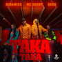 Taka Taka (Explicit)