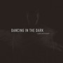 Dancing in the dark