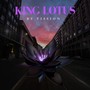 King Lotus (Explicit)