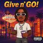 Give and Go (Part 2) [Explicit]
