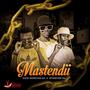 MASTENDII (feat. KennyForg & Spination SA)