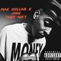 They Ain't (feat. Jigg) [Explicit]