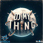 Do My Thing - Hypertechno