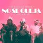 No se queja (feat. Tiago AD & Abrahamdpe)