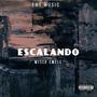 Escalando (Explicit)