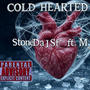 COLD HEARTED (feat. MJE) [Explicit]