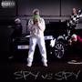 Spy vs Spy (Explicit)