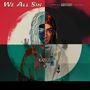 We All S!N (Explicit)