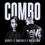 Combo (feat. Smashes & Mt Nzima)