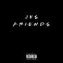 Jus Friends (feat. 96brice) [Explicit]