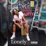 Lonely (Explicit)