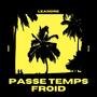 PASSE TEMPS FROID (Explicit)