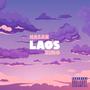 Laos (feat. Hasan) [Explicit]