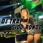 TRAP SIDO RONDO