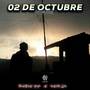 Dos De Octubre (Explicit)