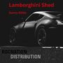 Lamborghini Shed (Explicit)