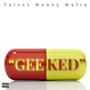 Geeked (Explicit)