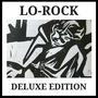 Lo-Rock (Deluxe Edition) [Explicit]