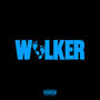 Walker (feat. CSUFF2R) [Explicit]