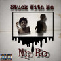 Stuck With Me (Explicit)