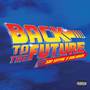 Back To The Future (Explicit)
