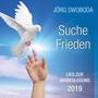 Suche Frieden (Lied zur Jahreslosung 2019)