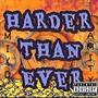 Harder Than Ever (Explicit)