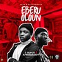 Eberu Oloun (Fear God) [Explicit]