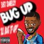 Bug Up (J Mane) [Explicit]