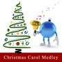 Christmas Carol Medley: The First Noel / Away in a Manger / O Little Town of Bethlehem / It Came Upon the Midnight Clear