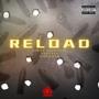 Reload (feat. Jorge Vigilante, Santana, kidfrmz6 & J. Cast) [Explicit]