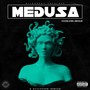 Medusa (Explicit)